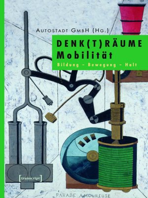 cover image of DENK(T)RÄUME Mobilität